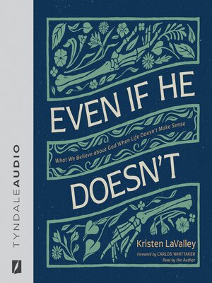 cover image of Even If He Doesn't